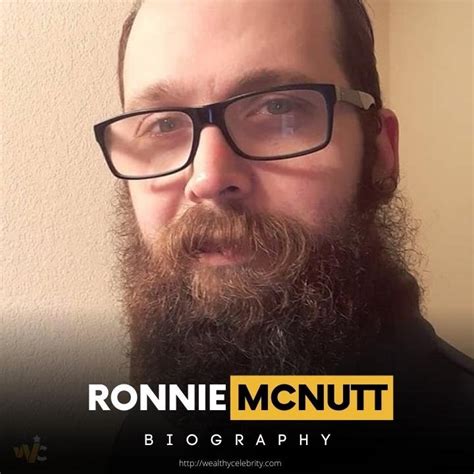 He shot himself in. . Ronnie mcnutt why
